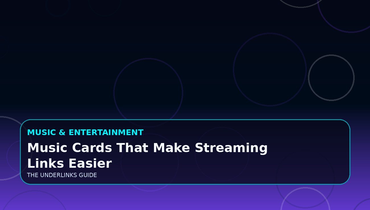 Music Cards That Make Streaming Links Easier