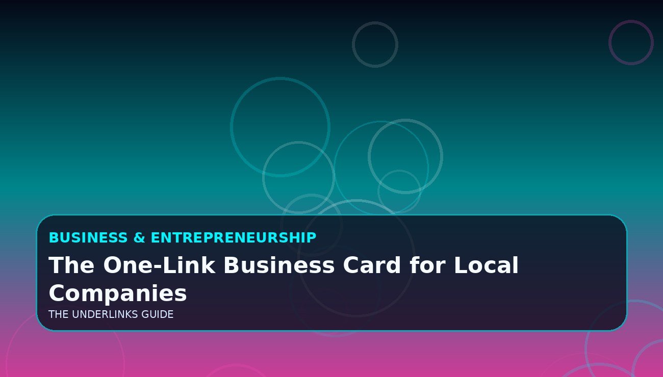 The One-Link Business Card for Local Companies