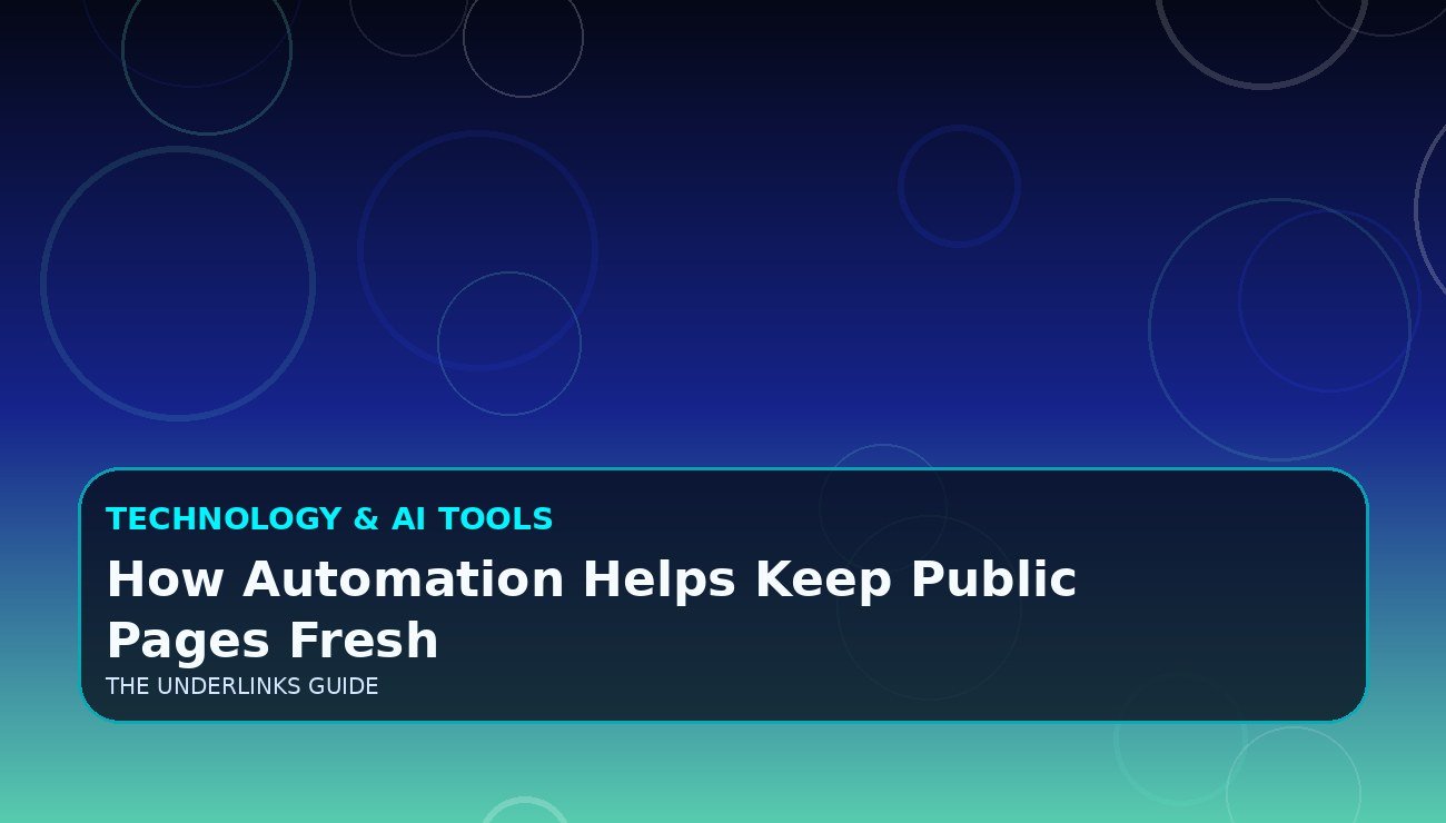 How Automation Helps Keep Public Pages Fresh